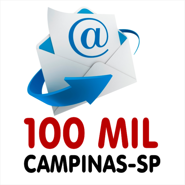 Lista de Emails Campinas SP - Mailing 100 Mil Emails Validos Campinas SP